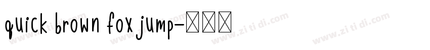 quick brown fox jump字体转换
